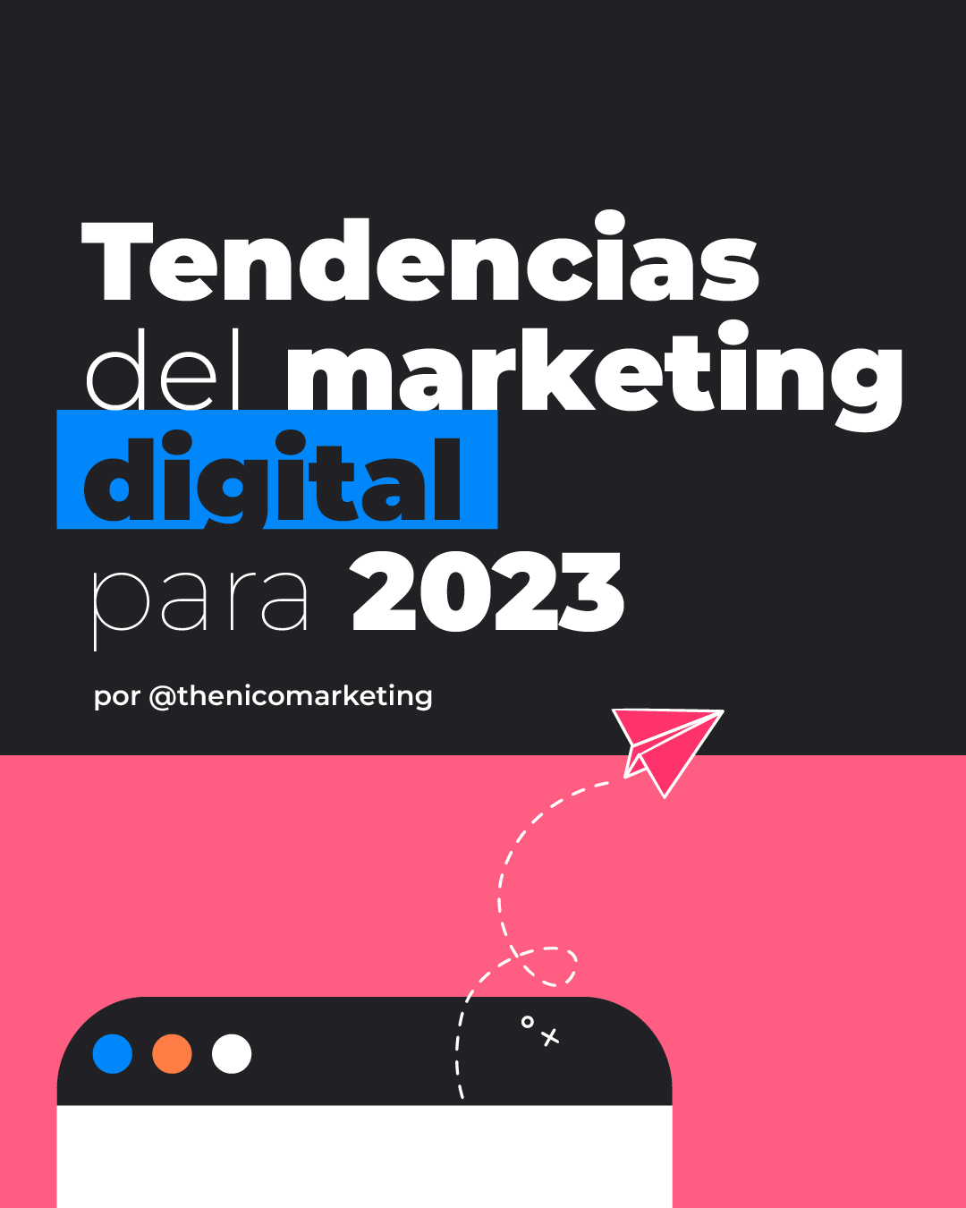 Tendencias Del Marketing Digital 2023 Nico Marchesin 5360